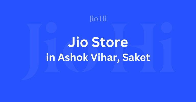 Reliance Jio Store In Ashok Vihar, Saket, New Delhi 1 Jio Store In Ashok Vihar, Saket Image