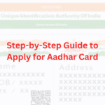 Step By Step Guide To Apply For Aadhar Card Image