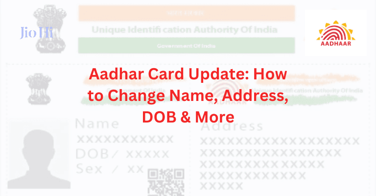 Aadhar Card Update: How To Change Name, Address, Dob &Amp; More Image