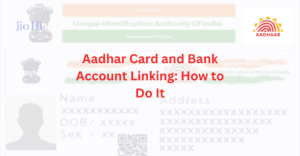 Aadhar Card And Bank Account Linking: How To Do It Image