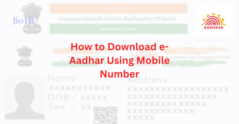 How To Download E-Aadhar Using Mobile Number Image