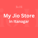 My Jio Store In Itanagar, Arunachal Pradesh Image