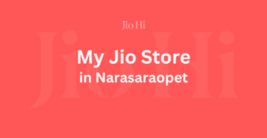 My Jio Store In Narasaraopet, Andhra Pradesh Image