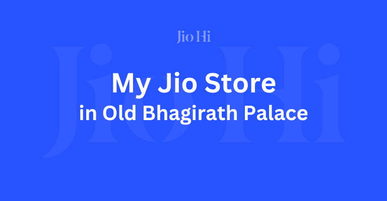 My Jio Store In Old Bhagirath Palace Image