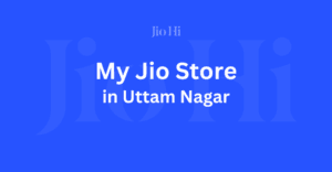 My Jio Store In Uttam Nagar Image