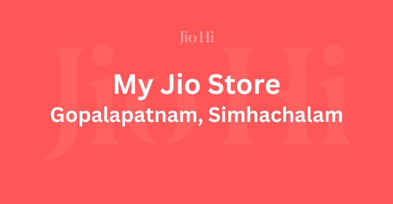 My Jio Store In Gopalapatnam, Simhachalam, Visakhapatnam, Andhra Pradesh Image