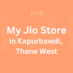 My Jio Store In Kapurbawdi Thane West, Maharashtra Image