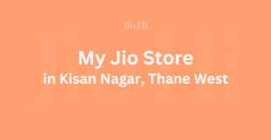 My Jio Store In Kisan Nagar, Thane West, Maharashtra Image