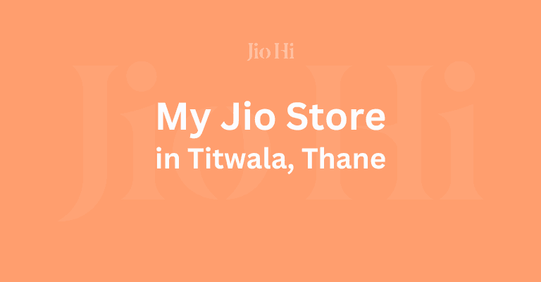 My Jio Store In Titwala, Thane, Maharashtra Image